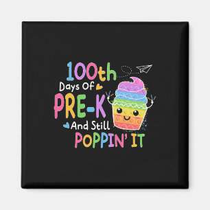100 dagen pre-k en nog steeds poppin 100e dag Pop Magneet