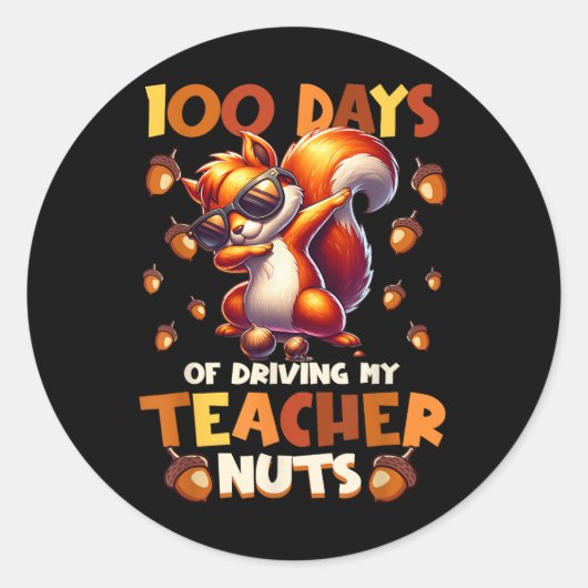 100 dagen rijden van mijn leraar Nuts Funny Squirr Ronde Sticker (Voorkant)