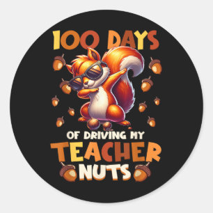 100 dagen rijden van mijn leraar Nuts Funny Squirr Ronde Sticker