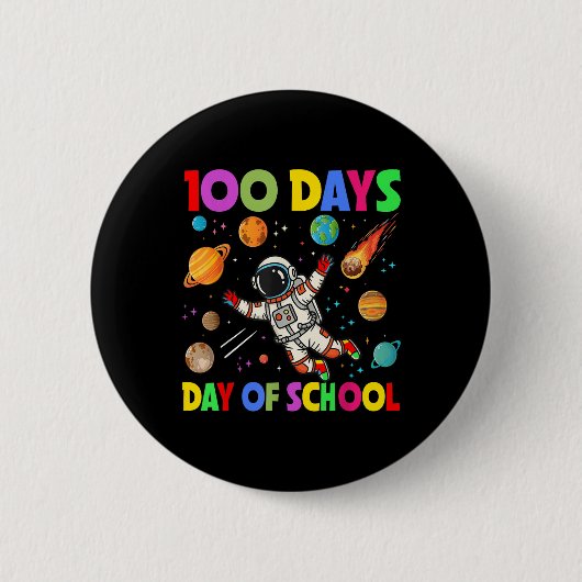 100 dagen ruimteastronaut op school 100e dag ronde button 5,7 cm (Voorkant)