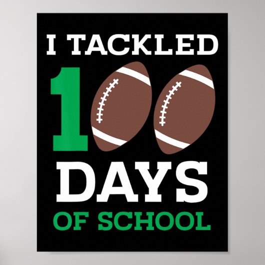 100 dagen school 100e dag Football student Poster (Voorkant)