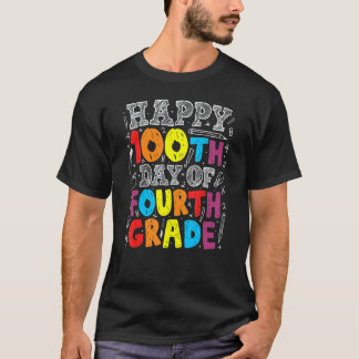 100 dagen school 100ste dag van de 4e klas leraar t-shirt