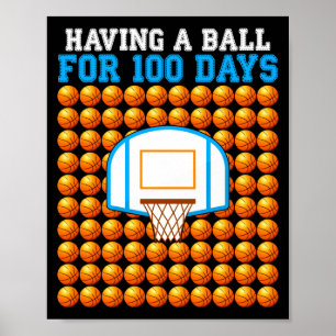 100 dagen school basketbal 100ste dag voor _4 poster