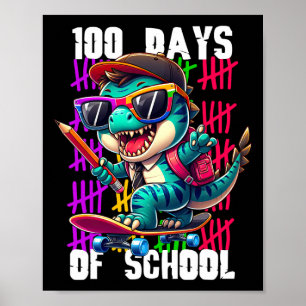 100 dagen school Cool dinosaurus skateboarden  Poster