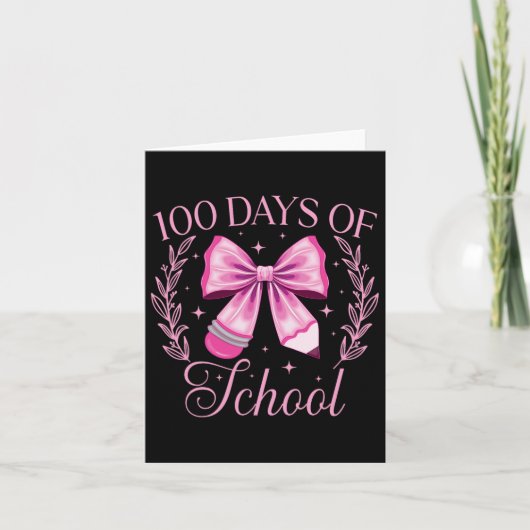 100 dagen School Coquette Pencil Bow Pink 100th Kaart (Voorkant)