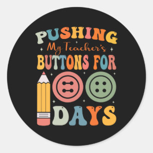 100 dagen school die de Buttonnen van mijn leraar  Ronde Sticker