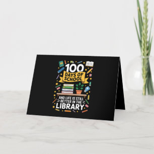 100 Dagen School En Het Leven Is Nog Steeds Beter Bedankkaart