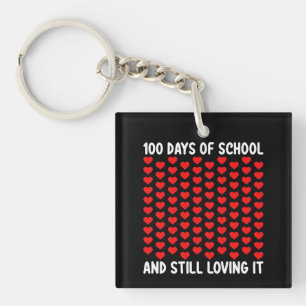 100 dagen school en het nog steeds leuk vinden Har Sleutelhanger