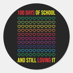 100 dagen school en nog steeds 100 dagen van ronde sticker