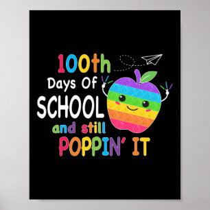 100 dagen school en nog steeds papaverwijn 100 dag poster