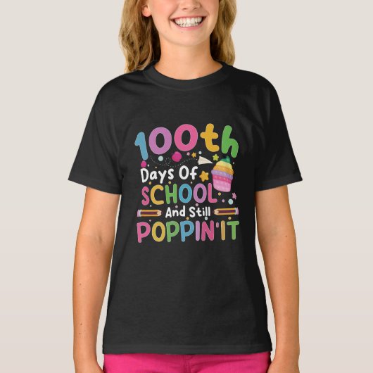 100 dagen school en nog steeds poppend meisje  t-shirt (Voorkant)