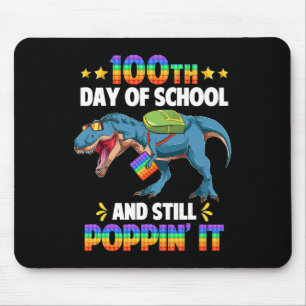 100 dagen school en nog steeds poppin het 100e dag muismat