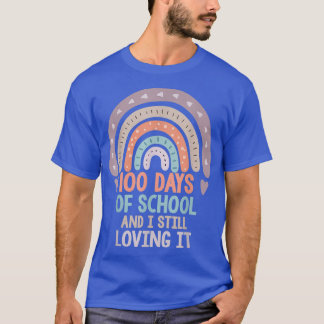 100 dagen school en nog steeds van de regenboog 10 t-shirt