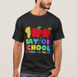 100 dagen school en nog steeds van het Afstudeerde T-shirt