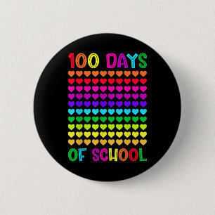 100 dagen school en nog steeds van het houden hart ronde button 5,7 cm
