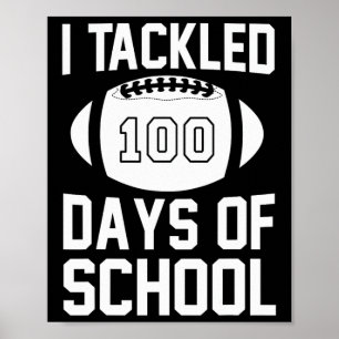100 dagen school Football 100ste dag voor jongens Poster