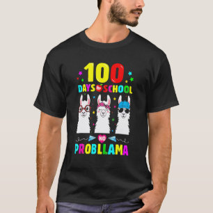 100 dagen school geen probleem lama leraren studen t-shirt