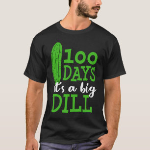 100 dagen school grote dille augurk leraar student t-shirt
