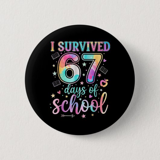 100 dagen school Ik heb 67 dagen school overleefd Ronde Button 5,7 Cm (Voorkant)