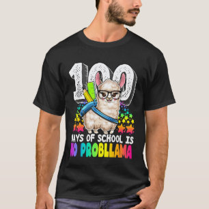 100 dagen school is geen probleem lama leraar t-shirt