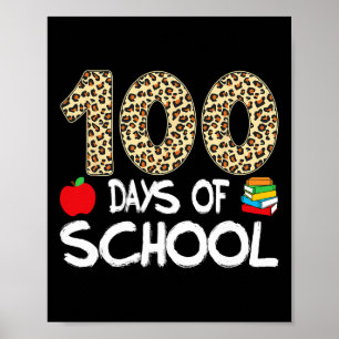 100 Dagen School Lerares Luipaard 100ste Dag Van S Poster