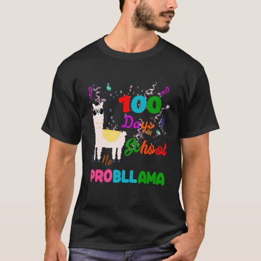 100 dagen School Llama No Probllama Alpaca Schatti T-shirt (Voorkant)