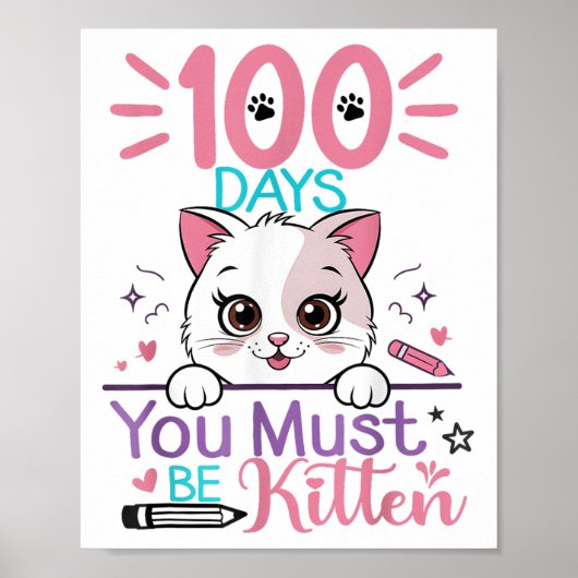 100 dagen school moet je kitten kat 100e zijn poster (Voorkant)