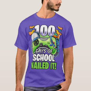100 dagen school Nailed IT Video Game Kindergart T-shirt