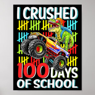 100 dagen School T-Rex Monster Truck 100th Day O Poster