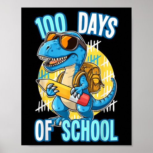 100 dagen School Trex 100ste dag School Dino Poster (Voorkant)