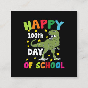 100 dagen school Trex 100ste dag van school  Vierkante Visitekaartje