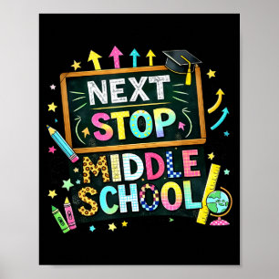 100 dagen school volgende stop middelbare school j poster
