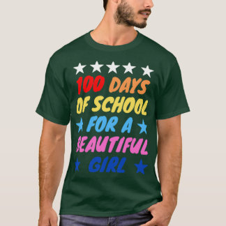100 dagen school voor een mooi meisje t-shirt