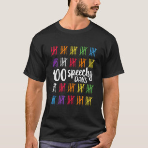 100 dagen school voor SLP SLPA Speech Therapy Spe T-shirt