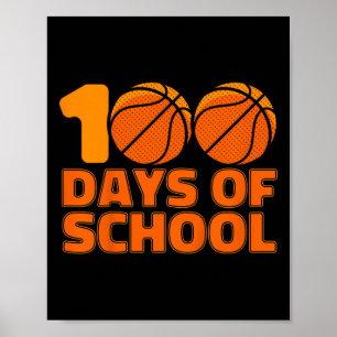 100 dagen schoolBasketball 100e schooldag Poster