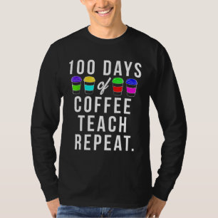 100 dagen schoolcadeau voor docenten die van koffi t-shirt