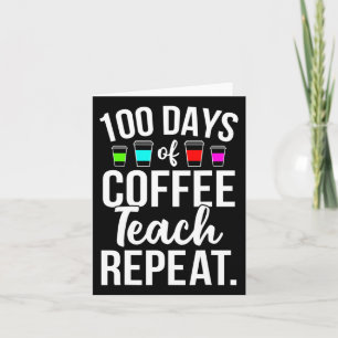 100 dagen schoolkoffie-Lover-leraren 100 dagen Kaart