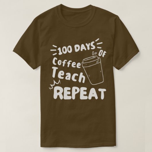 100 dagen schoolKoffieopleiding Koffie 2 herhalen T-shirt (Design voorkant)