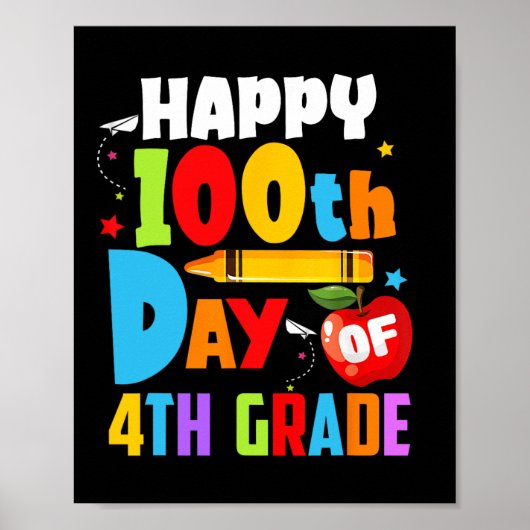 100 dagen schoolleraar 100e dag van de vierde graa poster (Voorkant)