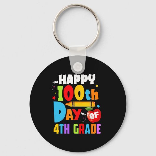 100 dagen schoolleraar 100e dag van de vierde graa sleutelhanger (Voorkant)