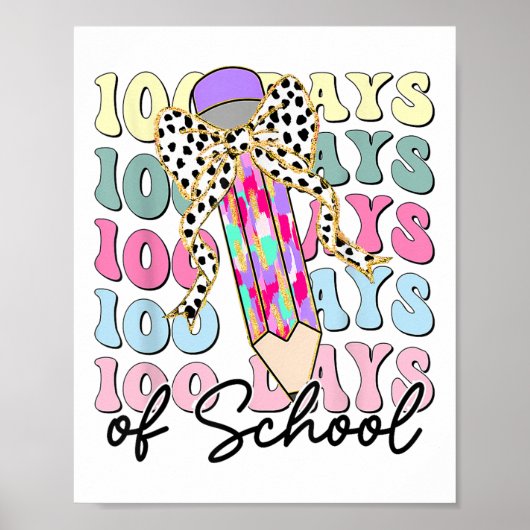 100 dagen schoolleraar 100e schooldag poster (Voorkant)