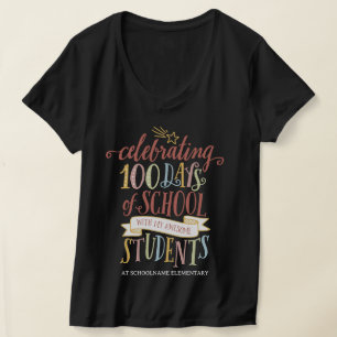 100 dagen schoolleraar vieren t-shirt