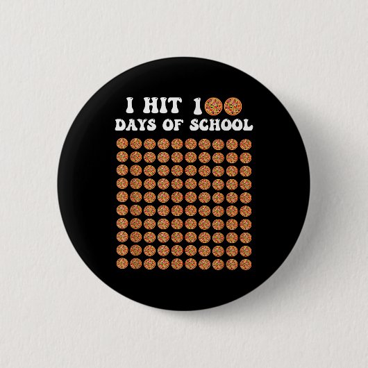 100 dagen schoolpizza 100ste schooldag ronde button 5,7 cm (Voorkant)