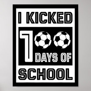 100 dagen schoolplezier 100 dagen voor voetbal poster