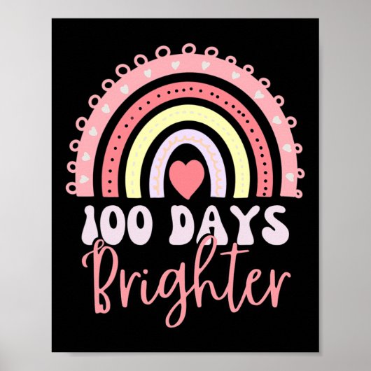 100 dagen schoolregenboog 100 dagen Brighter 100th Poster (Voorkant)