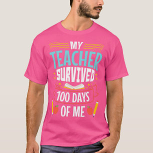 100 dagen schoolstudent mijn leraar overleed 100 t-shirt