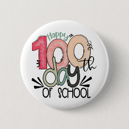 100 dagen schoolviering knop / speld badge ronde button 5,7 cm