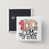 100 dagen schoolviering knop / speld badge vierkante button 5,1 cm (Voorkant /achterkant)