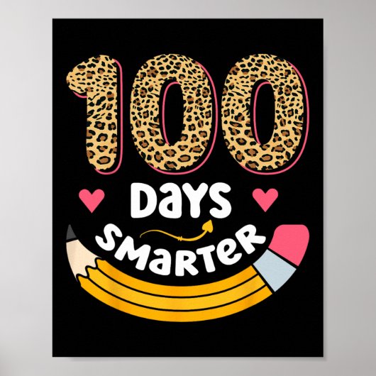 100 dagen slimmer 100e dag van het Kind van leerkr Poster (Voorkant)