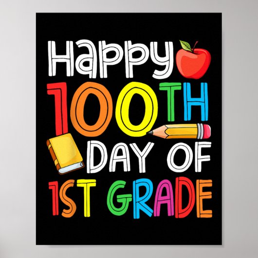100 dagen slimmere eerste graad 100e dag van schoo poster (Voorkant)